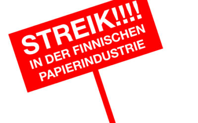 Appell des europäischen Etiketten-Dachverbandes an die Streikenden in der finnischen Papierindustrie
